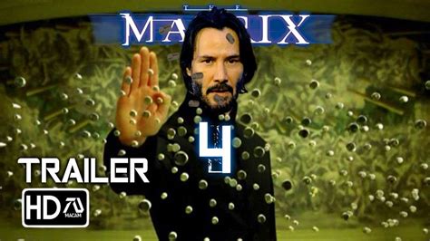 The Matrix 4 TRAILER | Keanu reeves, Trailer, Official trailer