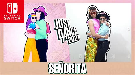 Señorita · Just Dance 2021 · 13000+ · Nintendo Switch 2 Players Gameplay - YouTube