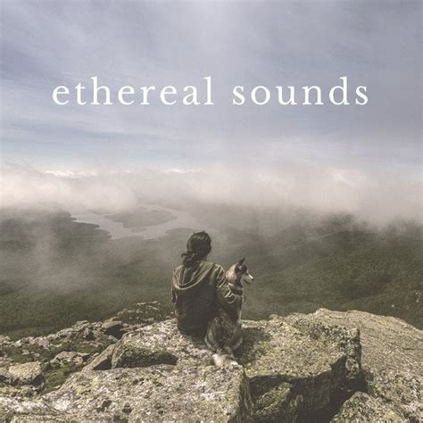 Ethereal Sounds. Playlist filled with some of the best in electronic ...