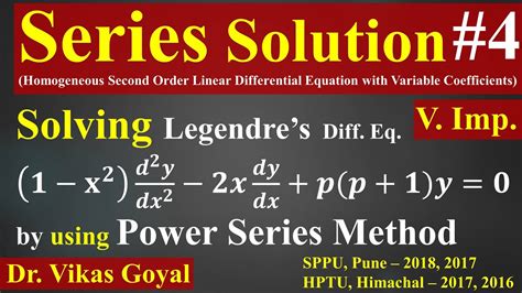 Series Solution #4 (V.Imp.) | Power Series Method | Legendre's ...