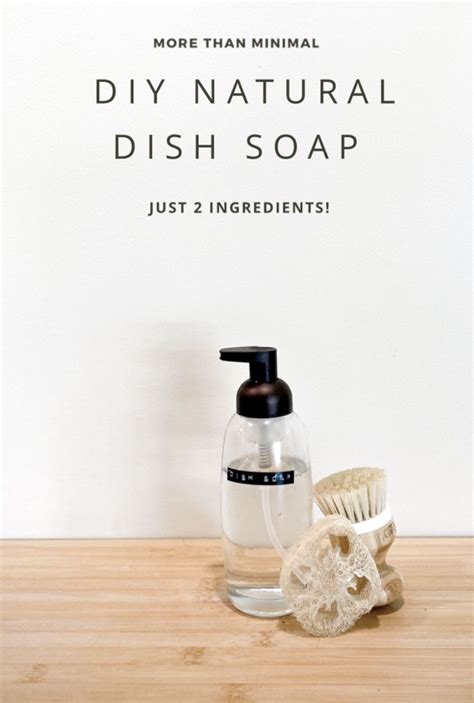 DIY Natural Dish Soap | More than Minimal | Natural dish soap, Natural ...