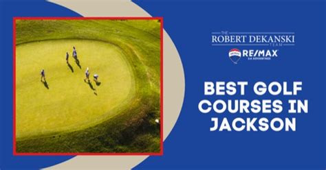 Jackson Golf Courses: 7 Best Golf Courses in Jackson, NJ