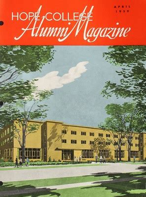 "Hope College Alumni Magazine, Volume 12, Number 2: April 1959" by Alumni Association of Hope ...