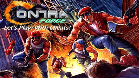 Let's Play: Contra Force (With Cheats) - YouTube