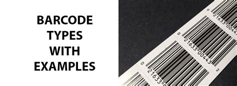 The Barcode Types Guide with Examples Barcode Combinations