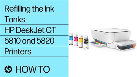 HP DeskJet GT 5810, 5820 Printers - Refilling Ink Tanks | HP® Support