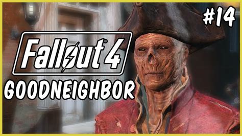 GOODNEIGHBOR | FALLOUT 4 GAMEPLAY/WALKTHROUGH #14 - YouTube