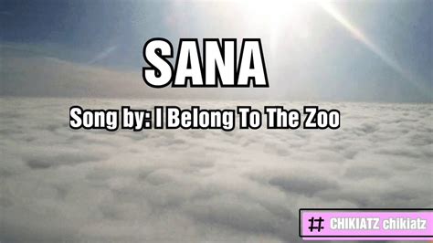 Sana (Sana sinabi mo)lyrics: Song by I Belong to the Zoo - YouTube