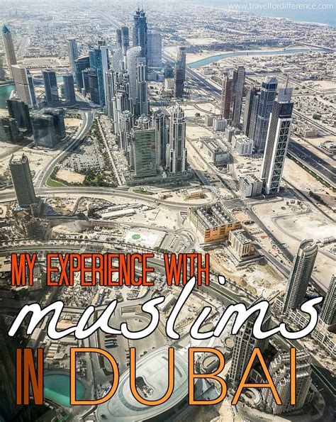 My experience with Muslims in Dubai Islamic City, Dubai Travel, Most Visited, Middle East ...