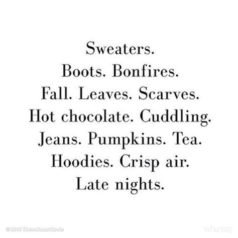 Quotes about Autumn Nights (17 quotes)