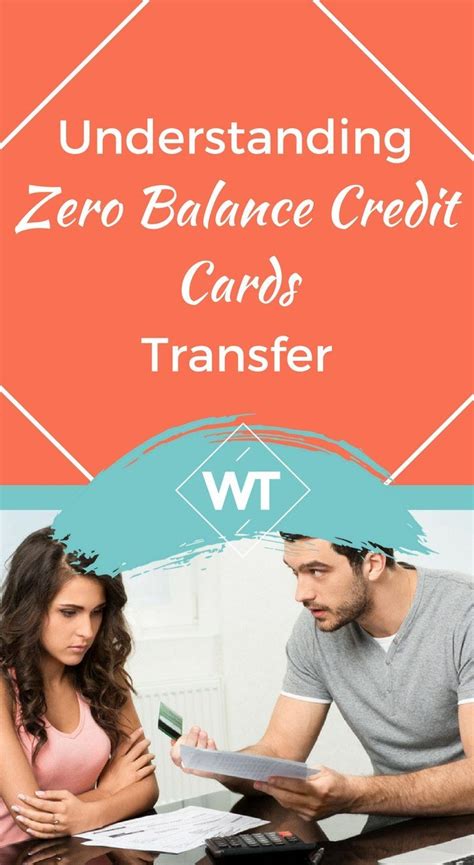 Understanding Zero Balance Credit Cards Transfer | Card transfer, Credit card transfer, Finances ...