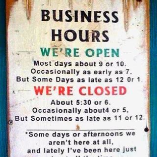Office hours | Business hours sign, Funny signs, Signs