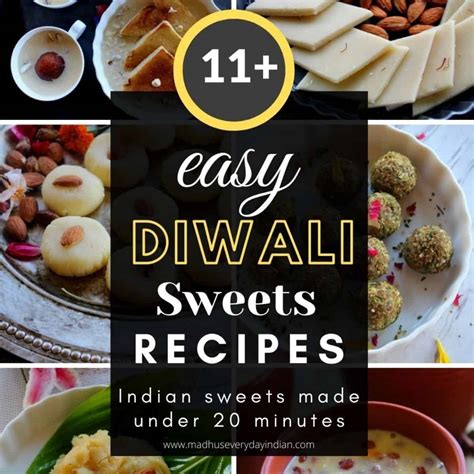 20+ Quick & Easy Diwali Sweets (under 30 minutes)