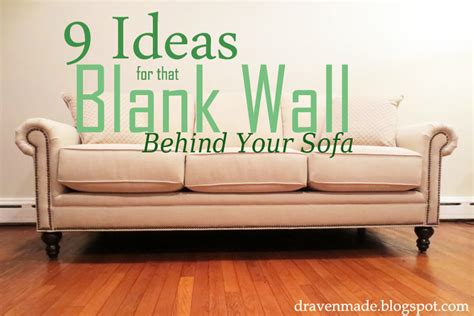 Draven Made: Ideas for that Blank Wall Behind the Couch | Leere wand ...