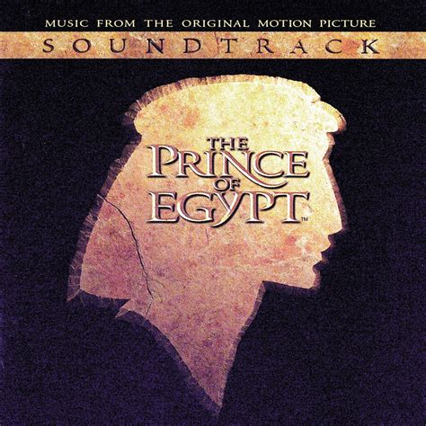 ‎The Prince of Egypt (Music from the Original Motion Picture Soundtrack) - Album by Stephen ...