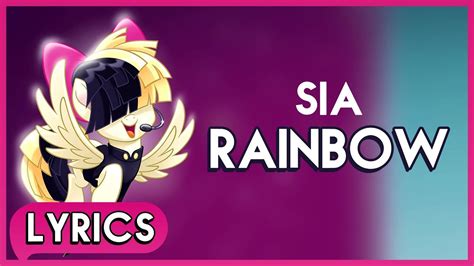 彩虹小馬大電影 Rainbow-Sia (Sia - Rainbow (Lyrics) - My Little Pony: The Movie (Soundtrack) [HD ...