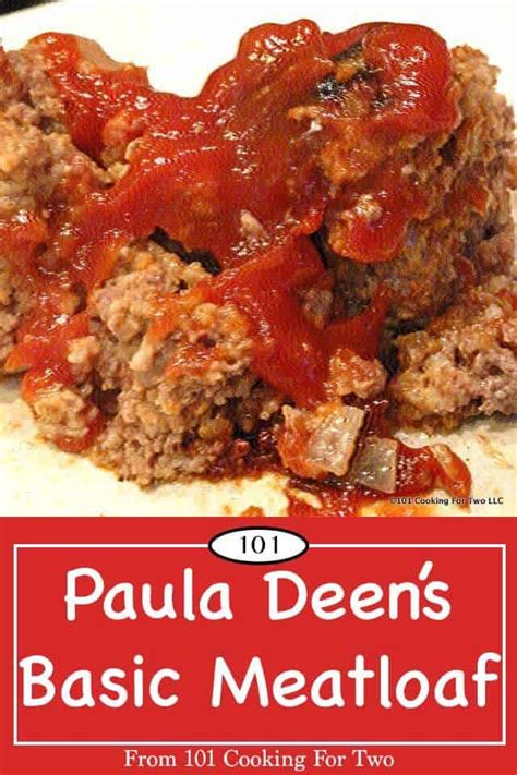 Paula Deen's Basic Meatloaf | 101 Cooking For Two