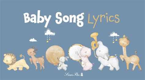 30 Baby Song Lyrics for Their Bedtime or Playtime : Singing Bell