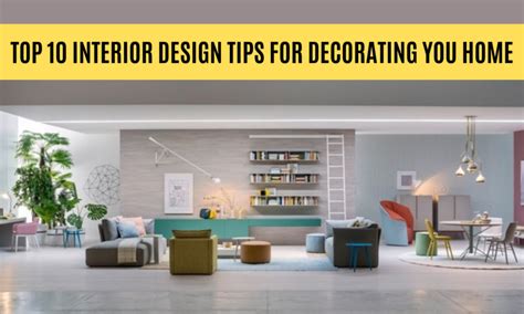 Top 10 Interior Design Tips for Decorating Your Home - After Online