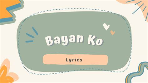 Bayan Ko Lyrics - Aralin Philippines