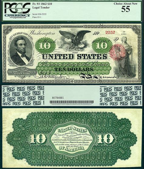 1862 $10 Legal Tender Note PCGS Graded Choice About New 55 CAA 4/2018 LPARRR