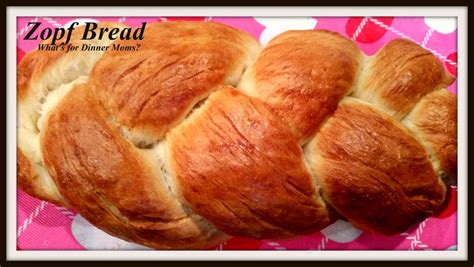 Zopf Bread (Swiss bread) – What's for Dinner Moms?