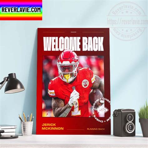 NFL Kansas City Chiefs Welcome Back Jerick McKinnon Chiefs Kingdom Home Decor Poster Canvas ...
