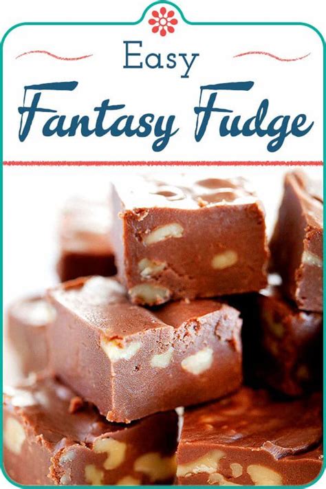 Easy Fantasy Fudge! This fudge recipe is adapted from the original ...