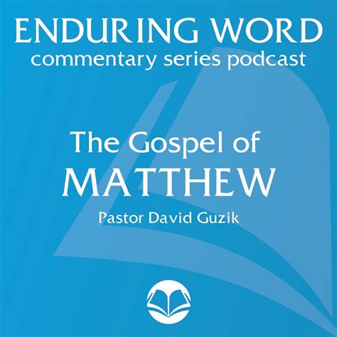 Matthew 16 – Confessions, Churches, and Crosses – The Gospel of Matthew – Enduring Word Media ...