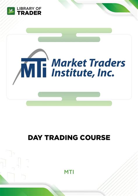 Day Trading Course - MTI | Library of Trader