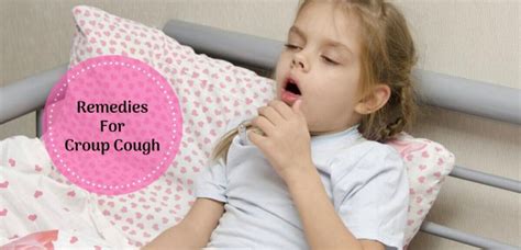 Croup Cough: Home Remedies For Kids & Adults To Stay Calm