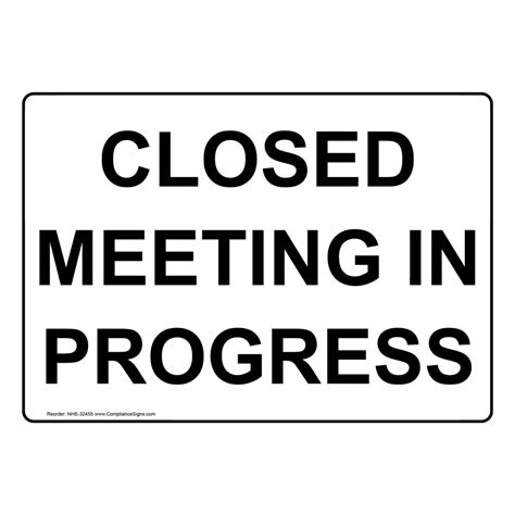 Do Not Disturb Meeting In Progress Sign NHE-37315