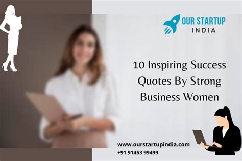 10 Inspiring Success Quotes by Strong Business Women