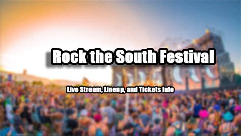 Rock the South Festival Live Streaming | Lineup and Tickets Info