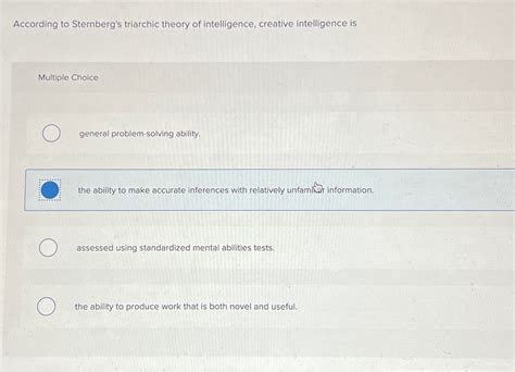 Solved According to Sternberg's triarchic theory of | Chegg.com