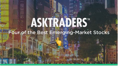 Best Emerging Market Stocks | 2023 Expert Picks