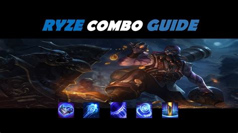 Ryze combo Guide - For beginners and some tips - YouTube