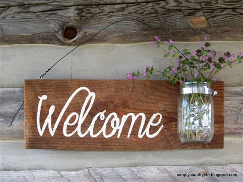 Simply Country Life: Rustic Barnwood Mason Jar Welcome Sign