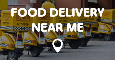 FOOD DELIVERY NEAR ME - Points Near Me