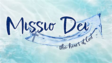 Missio dei: The Heart of God (Teaching Series) — Grace Lutheran PSL