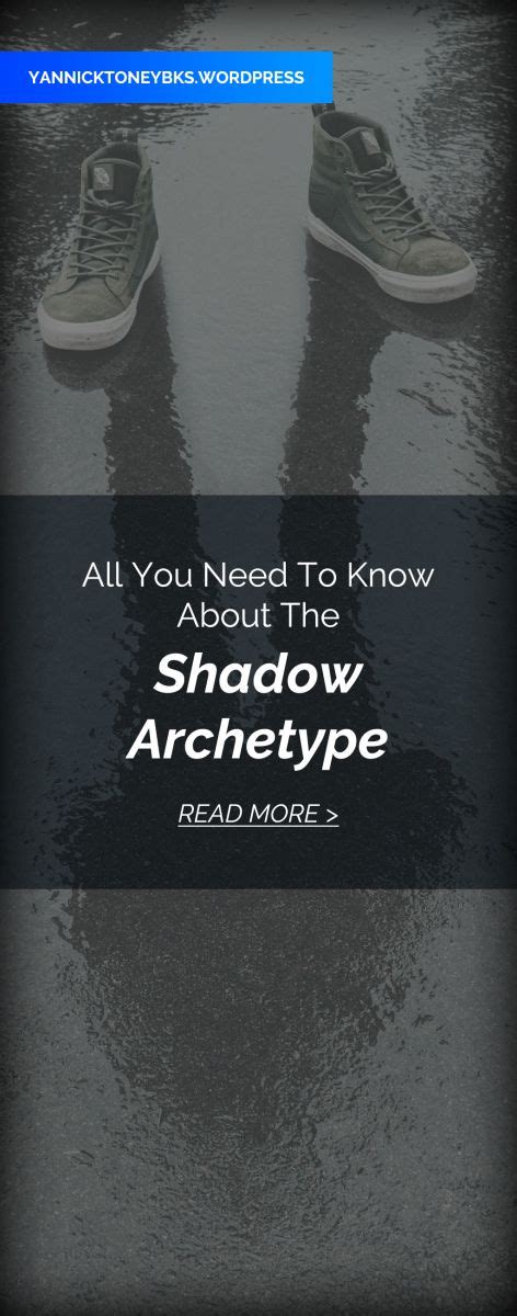 All You Need To Know About The Shadow Archetype | Shadow archetype, Archetypes, Blog writing