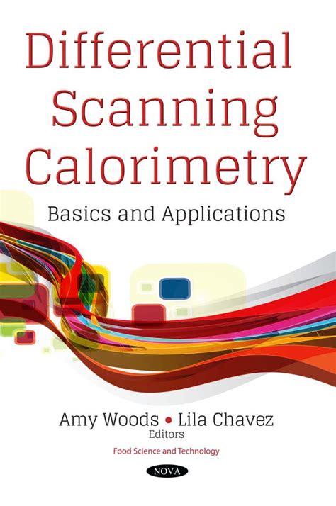 Differential Scanning Calorimetry: Basics and Applications – Nova Science Publishers