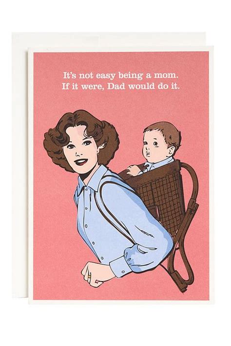 37 Funny Mother's Day Cards That Will Make Mom Laugh - Best Mother's Day Cards 2018