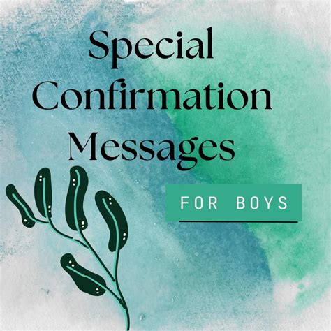 70+ Great Confirmation Messages, Wishes and Quotes