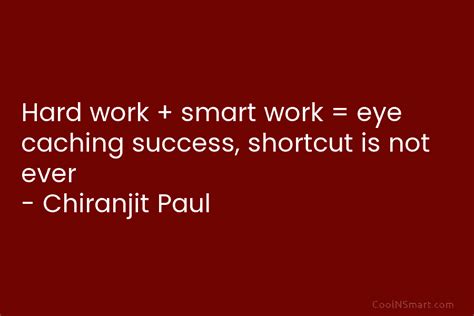 Quote: Striving for success without hard work is... - CoolNSmart