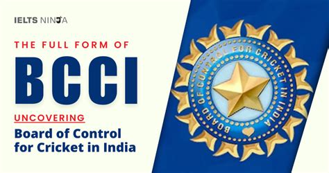 The Full Form of BCCI: Uncovering Board of Control for Cricket in India