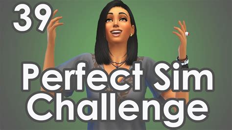 Let's Play | The Sims 4 Perfect Sim Challenge [Part 39] Exploration - YouTube