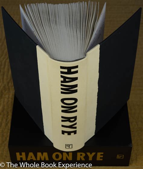 Ham on Rye by Charles Bukowski; Published by the Prototype Press in 2018 | The Whole Book Experience