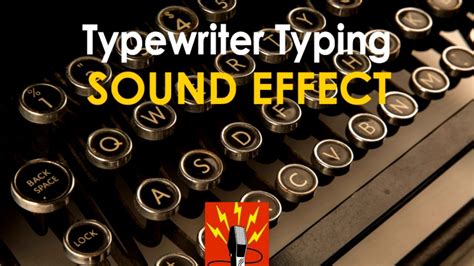 Typewriter Typing Sound Effect - YouTube