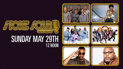 Stone Soul Concert at Concord Pavilion on Sun, May 29th, 2022 - 12:00 pm